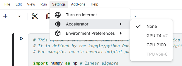 Kaggle Notebook的Settings下拉菜单,包含硬件加速设备和开启联网选项的截图