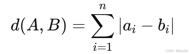 [
d(A,B) = \\sum_{i=1}^{n}|a_i - b_i|
]