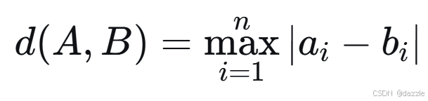 [
d(A,B) = \\max_{i=1}^{n}|a_i - b_i|
]