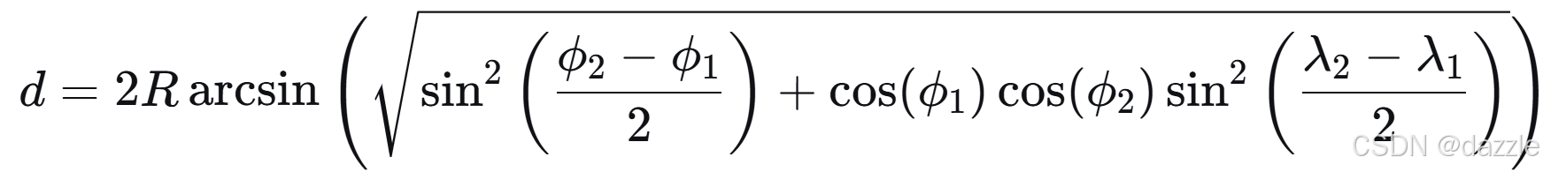 [
d = 2R \\arcsin\\left(\\sqrt{\\sin^2\\left(\\frac{\\phi_2 - \\phi_1}{2}\\right) + \\cos(\\phi_1)\\cos(\\phi_2)\\sin^2\\left(\\frac{\\lambda_2 - \\lambda_1}{2}\\right)}\\right)
]