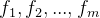 f_{1},f_{2},...,f_{ m}