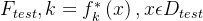 F_{test},k=f_{k}^{*}\\left ( x \\right ),x\\epsilon D_{test}