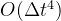 O(\\Delta t^4)