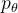 $p_\\theta$