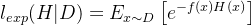 l_{exp}(H|D) = E_{x\\sim D}\\left [ e^{-f(x)H(x)} \\right ]