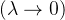 (\\lambda \\to 0)