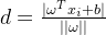 d=\\frac{|\\omega^T x_i + b|}{||\\omega||}