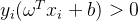 y_i(\\omega^T x_i + b) > 0