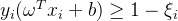 y_i(\\omega^T x_i + b) \\geq 1 - \\xi_i