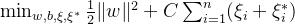 \\min_{w, b, \\xi, \\xi^*} \\frac{1}{2} \\|w\\|^2 + C \\sum_{i=1}^n (\\xi_i + \\xi_i^*)
