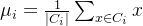 \\mu _{i} = \\frac{1}{\\left | C_{i} \\right |}\\sum_{x\\in C_{i}}^{}x