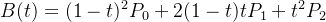 $B(t) = (1-t)^2 P_0 + 2(1-t)t P_1 + t^2 P_2$