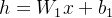 h = W_1x + b_1