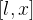 [l,x]