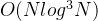 O(Nlog^3N)