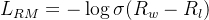 L_{RM} = -\\log \\sigma(R_w - R_l)